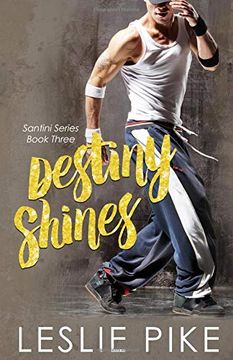 portada Destiny Shines (Santini Series Novellas) (en Inglés)