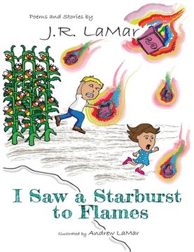 portada I Saw a Starburst to Flames (en Inglés)