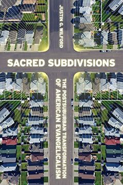 portada Sacred Subdivisions: The Postsuburban Transformation of American Evangelicalism (en Inglés)