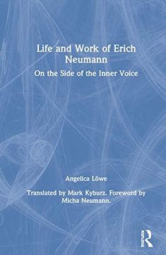 portada Life and Work of Erich Neumann: On the Side of the Inner Voice 