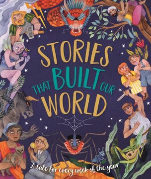 Stories That Built our World