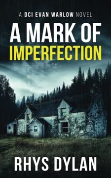 portada A Mark of Imperfection: A Black Beacons Murder Mystery (Dci Evan Warlow Crime Thriller) (en Inglés)