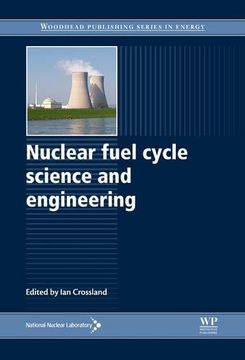portada Nuclear Fuel Cycle Science and Engineering (Woodhead Publishing Series in Energy) 