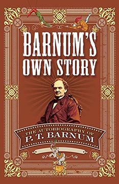 portada Barnum's own Story: The Autobiography of p. Th Barnum (en Inglés)