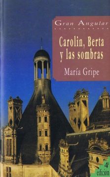 portada Carolin, Berta y las sombras (Gran Angular)