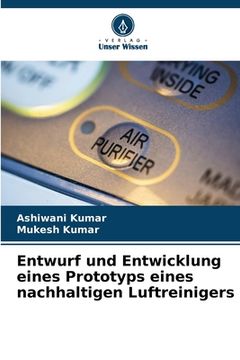 portada Entwurf und Entwicklung eines Prototyps eines nachhaltigen Luftreinigers (in German)