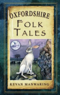 portada Oxfordshire Folk Tales. By Kevan Manwaring 