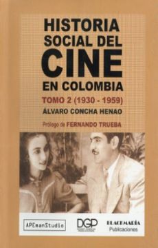 portada Historia Social del Cine en Colombia