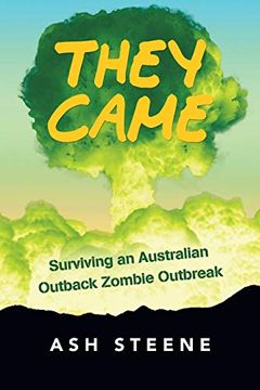 portada They Came: Surviving an Australian Outback Zombie Outbreak (in English)