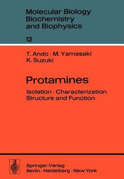 portada protamines: isolation . characterization . structure and function (in English)