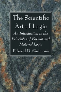 portada The Scientific art of Logic (in English)