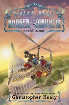 portada A Perilous Journey of Danger and Mayhem #3: The Final Gambit (en Inglés)