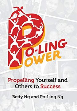 portada Po-Ling Power: Propelling Yourself and Others to Success (en Inglés)