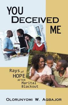 portada you deceived me: rays of hope after marital blackout (in English)