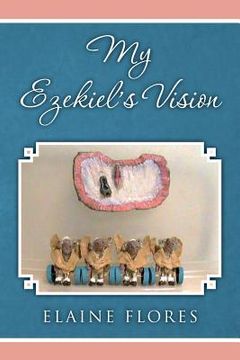 portada My Ezekiel's Vision (en Inglés)
