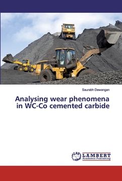 portada Analysing wear phenomena in WC-Co cemented carbide (en Inglés)