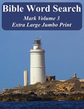 portada Bible Word Search Mark Volume 3: King James Version Extra Large Jumbo Print (en Inglés)
