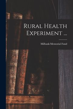 portada Rural Health Experiment ... (in English)