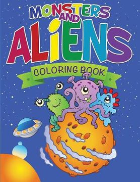 portada Monsters and Aliens Coloring Book (en Inglés)