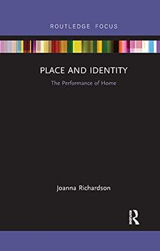 portada Place and Identity: The Performance of Home (Routledge Focus on Housing and Philosophy) 