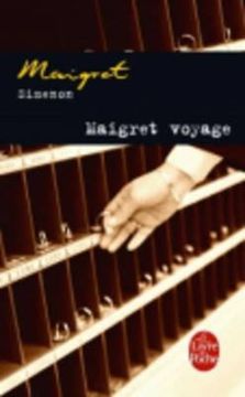 Maigret Voyage (in French)
