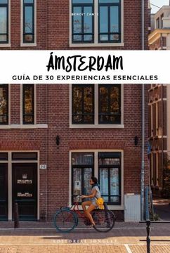 portada Soul of Amsterdam: Guía de Las 30 Mejores Experiencias (in Spanish)