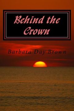 portada Behind the Crown (in English)