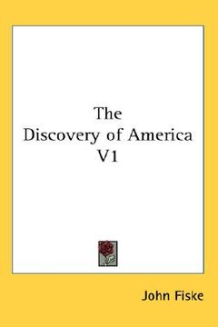 portada the discovery of america, volume 1 (in English)
