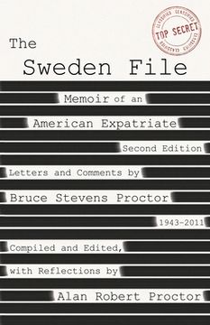 portada The Sweden File: Memoir of an American Expatriate (en Inglés)