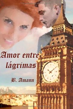 portada Amor Entre Lagrimas (la Saga Del Club Del Crimen 2)