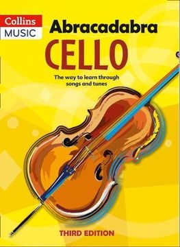 portada Abracadabra Cello, Pupil's book: The Way to Learn Through Songs and Tunes