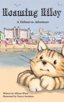 portada Roaming Riley: A Delmarva Adventure! (in English)