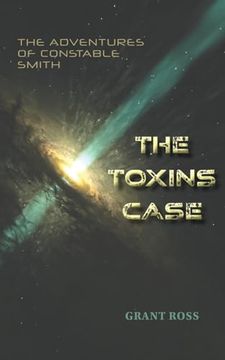 portada The Toxins Case: The Adventures of Constable Smith (en Inglés)