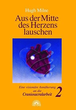 portada Aus der Mitte des Herzens Lauschen 2 (en Alemán)