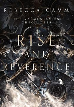 portada Rise and Reverence (The Valmenessian Chronicles) (en Inglés)