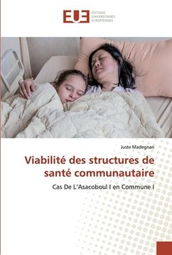 portada Viabilité des structures de santé communautaire (en Francés)
