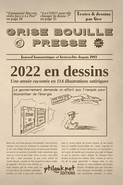 portada 2022 en dessins: Grise Bouille Presse (en Francés)