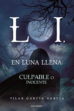 portada Loi, en Luna Llena: Culpable o Inocente