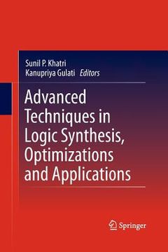 portada Advanced Techniques in Logic Synthesis, Optimizations and Applications (en Inglés)