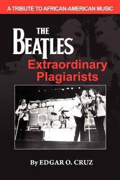 portada the beatles extraordinary plagiarists (in English)