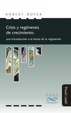 portada Crisis y Regimenes de Crecimiento (Nuevas Teorias Economicas) (in Spanish)