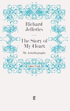 portada The Story of my Heart: My Autobiography 