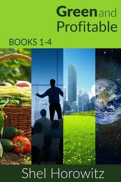 portada Green and Profitable: Books 1-4, collected, in the Green And Profitable Series (en Inglés)