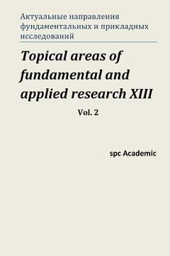 portada Topical Areas of Fundamental and Applied Research XIII. Vol. 2: Proceedings of the Conference. North Charleston, 13-14.09.2017 (in Russian)