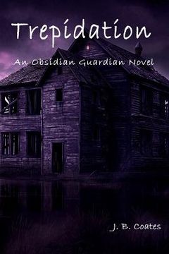 portada Trepidation: An Obsidian Guardian Novel (en Inglés)
