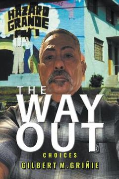 portada The Way Out: Choices (en Inglés)
