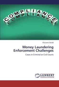 portada Money Laundering Enforcement Challenges: Cases in Criminal or Civil Courts