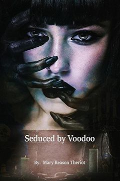 portada Seduced by Voodoo: Lovers Unite (Where Darkness Reigns)
