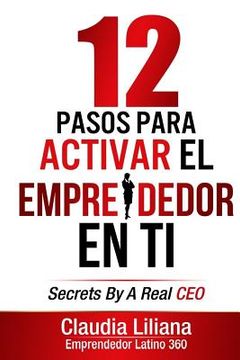 portada 12 Pasos para Activar el Emprendedor en Ti