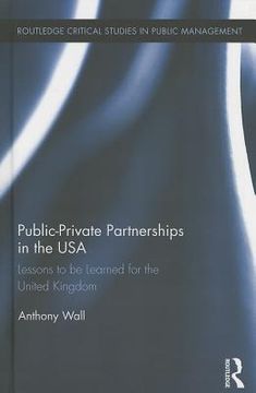 portada public-private partnerships in the usa: lessons to be learned for the united kingdom